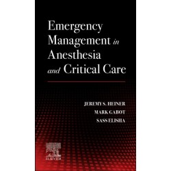 Emergency Management in Anesthesia and Critical Care
