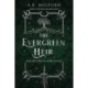 The Evergreen Heir: A Novel