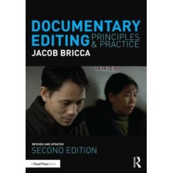 Documentary Editing: Principles & Practice