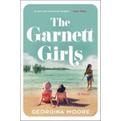The Garnett Girls: A Novel