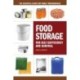 Food Storage for Self-Sufficency and Survival: The Essential Guide for Family Preparedness
