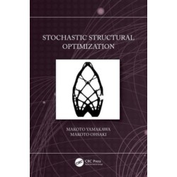 Stochastic Structural Optimization