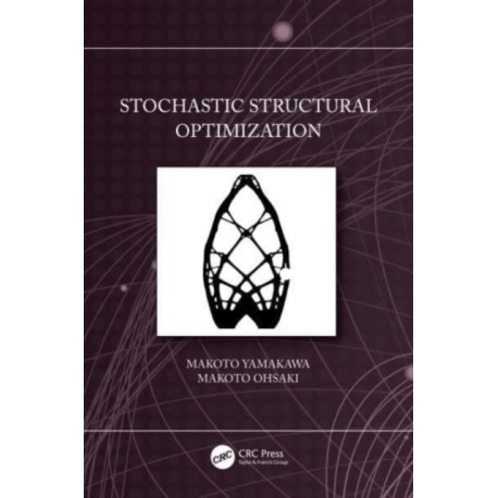 Stochastic Structural Optimization