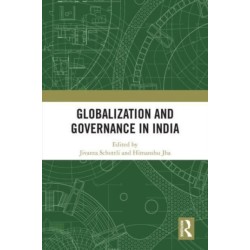Globalization and Governance in India