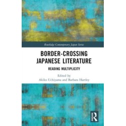 Border-Crossing Japanese Literature: Reading Multiplicity
