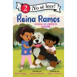 Reina Ramos conoce un cachorro ENORME: Reina Ramos Meets a BIG Puppy (Spanish edition)