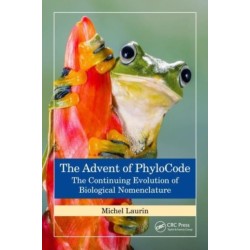The Advent of PhyloCode: The Continuing Evolution of Biological Nomenclature