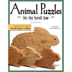 Animal Puzzles for the Scroll Saw, Second Edition: Newly Revised & Expanded, Now 50 Projects in Wood