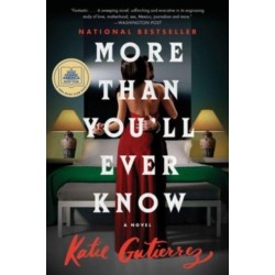 More Than You'll Ever Know: A Good Morning America Book Club Pick