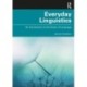 Everyday Linguistics: An Introduction to the Study of Language