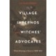 Village Infernos and Witches’ Advocates: Witch-Hunting in Navarre, 1608–1614