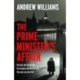 The Prime Minister's Affair: The gripping historical thriller based on real events