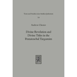 Divine Revelation and Divine Titles in the Pentateuchal Targumin