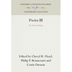 Pseira III: The Plateia Building