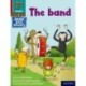 Read Write Inc. Phonics: The band (Red Ditty Book Bag Book 7)