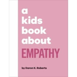 A Kids Book About Empathy