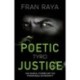 Poetic Justice: Tyro