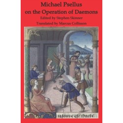 Michael Psellus on the Operation of Dæmons