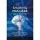 Sharing Nuclear Secrets: Trust, Mistrust, and Ambiguity in Anglo-American Nuclear Relations Since 1939