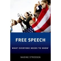 Free Speech: What Everyone Needs to Know®
