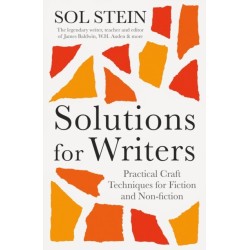 Solutions for Writers: Practical Lessons on Craft by the Legendary Editor of James Baldwin, W.H. Auden, and Many More