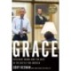 Grace: President Obama and Ten Days in the Battle for America