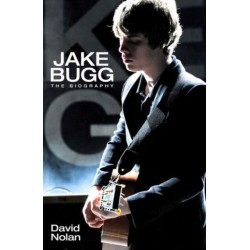 Jake Bugg - The Biography: The Biography