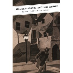 Strange Case of Dr Jekyll and Mr Hyde: Shorter Scottish Fiction