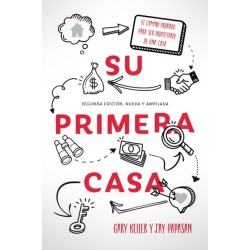Su Su Primera Casa: El Camino Probado Para Ser Propietario De Una Casa