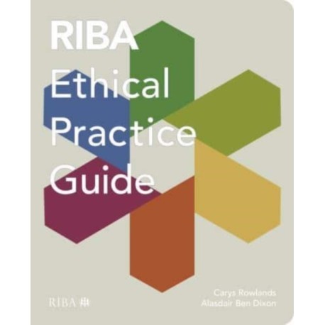 RIBA Ethical Practice Guide