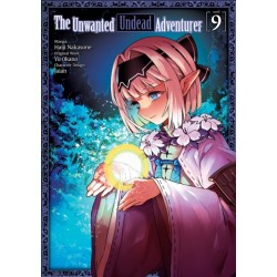 The Unwanted Undead Adventurer (Manga): Volume 9