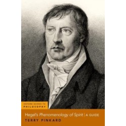 Hegel's Phenomenology of Spirit: A Guide