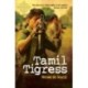 Tamil Tigress: My Story as a Child Soldier in Sri Lanka's Bloody Civil War