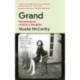Grand: Becoming My Mother’s Daughter