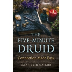 Five-Minute Druid, The: Connection Made Easy