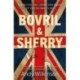 Bovril & Sherry: The Blood, Toil, Tears and Sweat of British War Films
