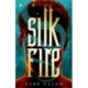 Silk Fire