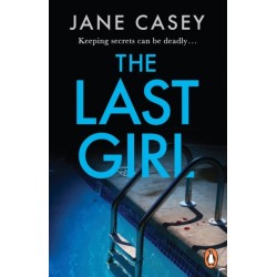 The Last Girl: The gripping detective crime thriller from the bestselling author
