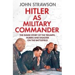Hitler as Military Commander