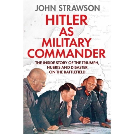Hitler as Military Commander