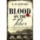Blood on the Tiber: A rich and atmospheric historical mystery