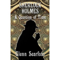 A Sherlock Holmes: A Question Of Time