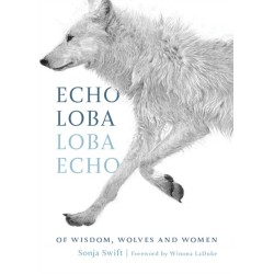 Echo Loba, Loba Echo: The Metaphor of Wolf
