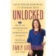Unlocked: From Psych Hospital to Higher Self: 25 Keys to Recovering from Depression, Anxiety or Bipolar Disorder