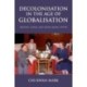Decolonisation in the Age of Globalisation: Britain, China, and Hong Kong, 1979-89