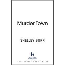 Murder Town: Totally gripping and addictive Australian crime fiction with a twist you won't see coming
