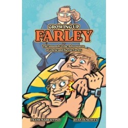 Growing Up Farley A Chris Farley Story