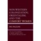 Non-Western Colonization, Orientalism, and the Comfort Women: The Collective Memory of Sexual Slavery under the Japanese Imperial Military