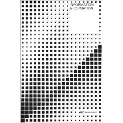 Information and Formation: About Landscape, Architecture and Cities