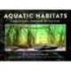 Aquatic Habitats: Aquariums Inspired by Nature